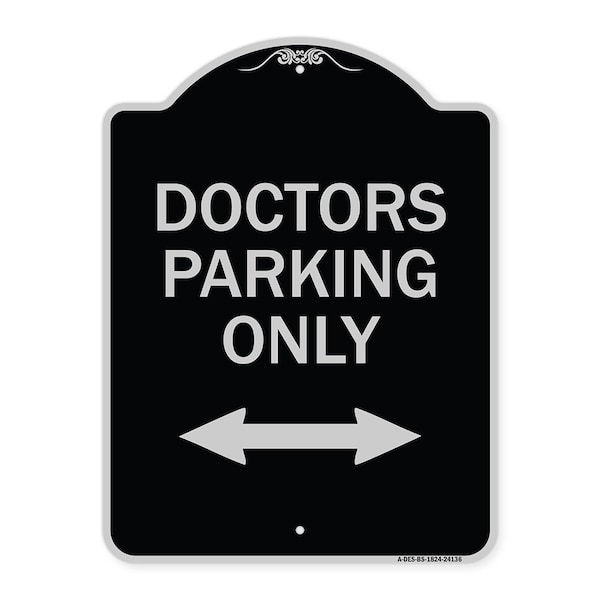 Signmission Doctors Parking W/ Bidirectional Arrow Heavy-Gauge Aluminum Sign, 24" x 18", BS-1824-24136 A-DES-BS-1824-24136 - main